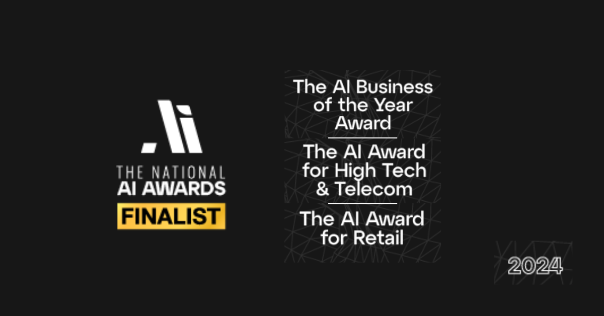 Intent HQ shortlisted National AI Award Finalists in the categories AI Business of the Year Award, AI Award for High Tech & Telecom, and The AI Award for Retail.